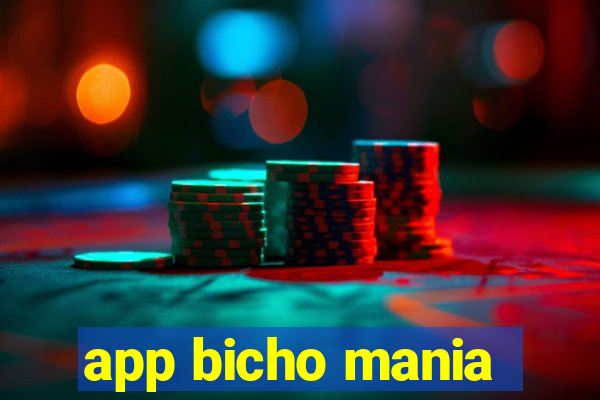 app bicho mania